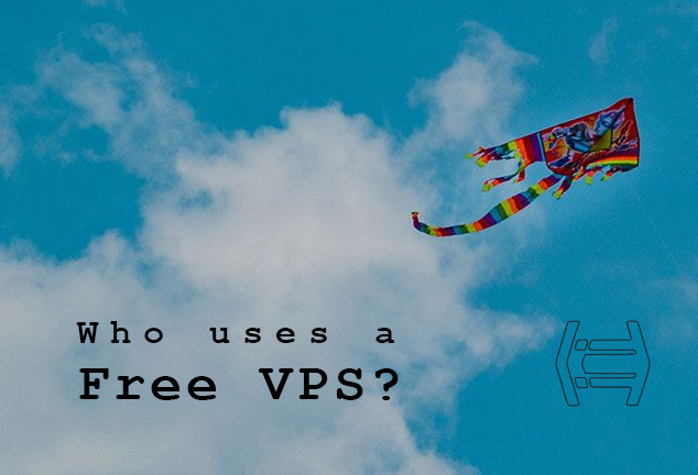 if you are developing an application or testing something, free vps is what you are looking for