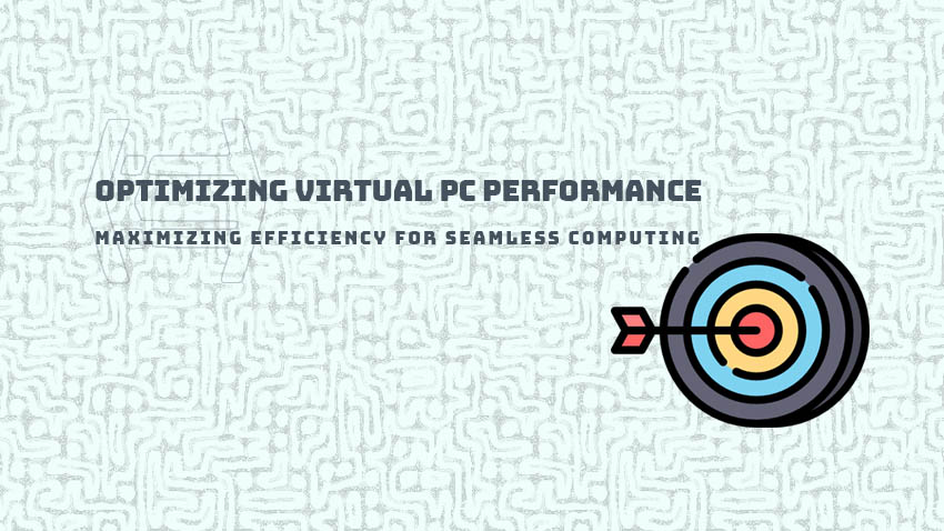 This image illustrates the concept of optimizing virtual PC performance.