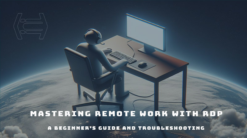 Dive into remote work mastery with RDP!