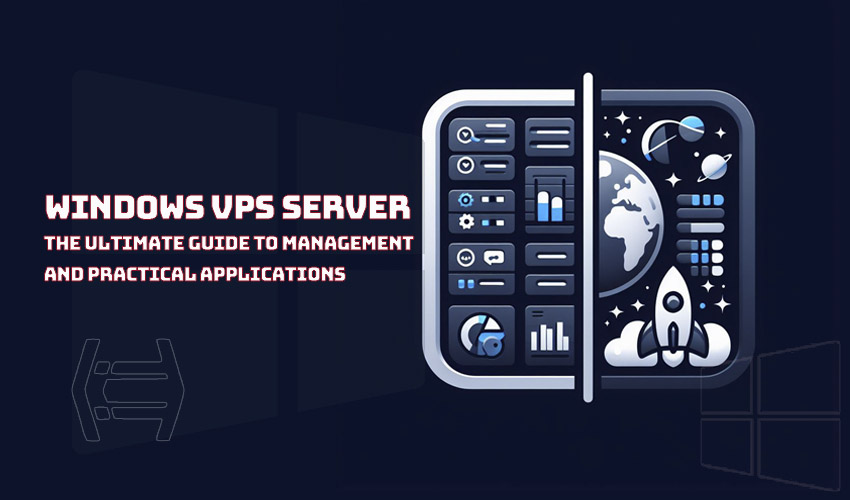 Unlocking Power and Potential: Manage and Utilize Your Windows VPS Server