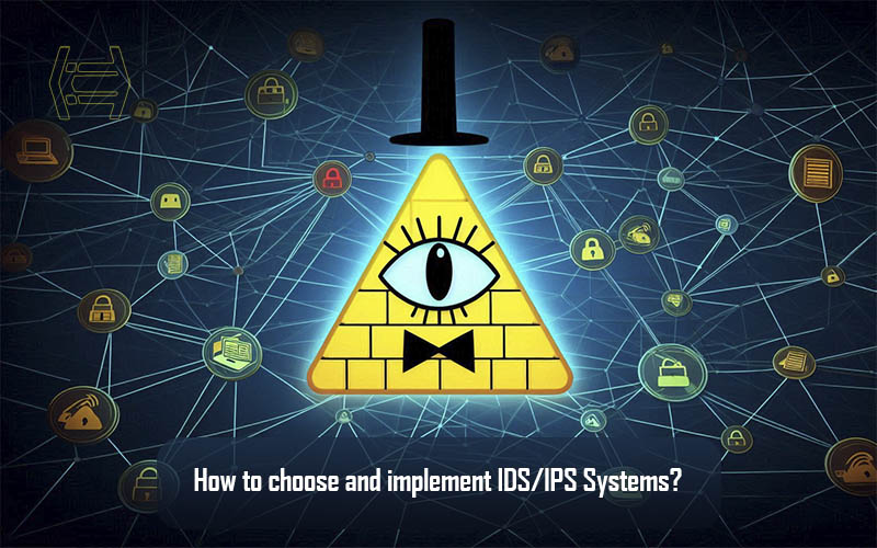 Channel your inner Bill Cipher! Vigilance is key to network security. Learn how to implement IDS-IPS systems to monitor your network traffic for suspicious activity.